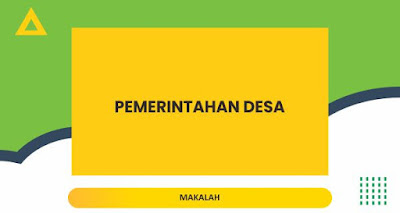 PEMERINTAHAN DESA PEMERINTAHAN DESA