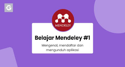 Belajar Mendeley #1: Mengenal, mendaftar dan mengunduh aplikasi
