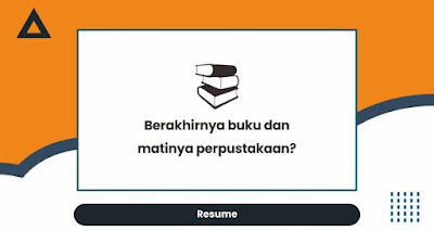 Berakhirnya buku dan matinya perpustakaan?