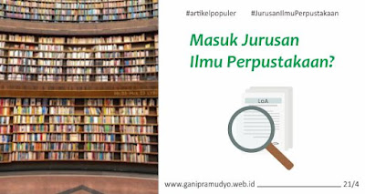 Masuk Jurusan Ilmu Perpustakaan Masuk Jurusan Ilmu Perpustakaan