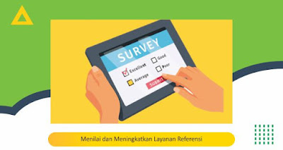 Menilai dan Meningkatkan Layanan Referensi