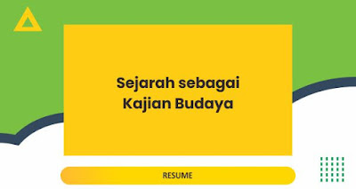 Sejarah sebagai Kajian Budaya