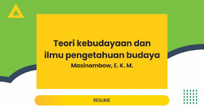 Teori kebudayaan dan ilmu pengetahuan budaya