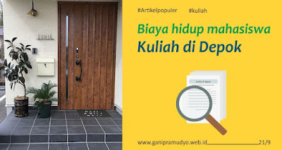 Melihat biaya hidup mahasiswa di Depok